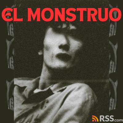 El Monstruo El Monstruo
