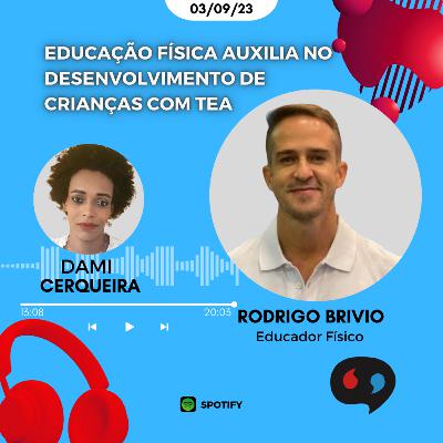 Educação Física auxilia no desenvolvimento de crianças com TEA Educação Física auxilia no desenvolvimento de crianças com TEA