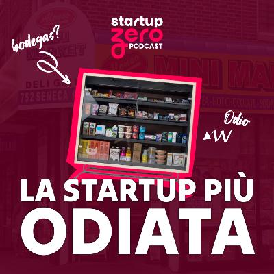 Puntata 28 - 🏪 Bodega: La Startup Più Odiata