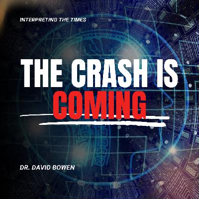 The Crash is Coming