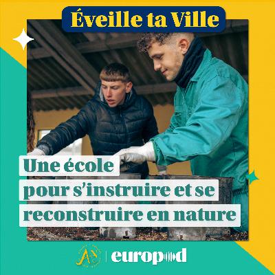 Centre Lorenzo Milani, une école pour s’instruire et se reconstruire en nature