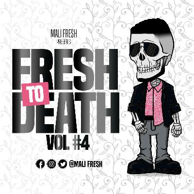 FRESH TO DEATH Vol. 4 (raw)