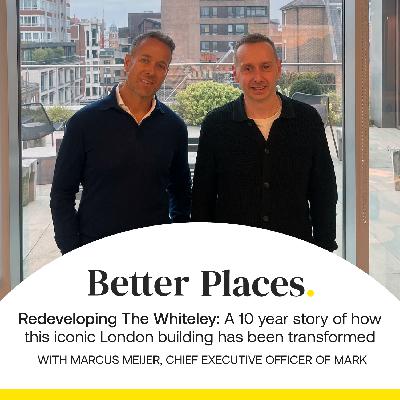 S4 Ep8: Marcus Meijer: Redeveloping The Whiteley