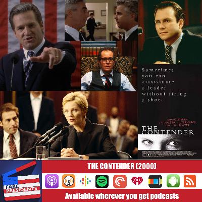 The Dude-In-Chief (THE CONTENDER, 2000)