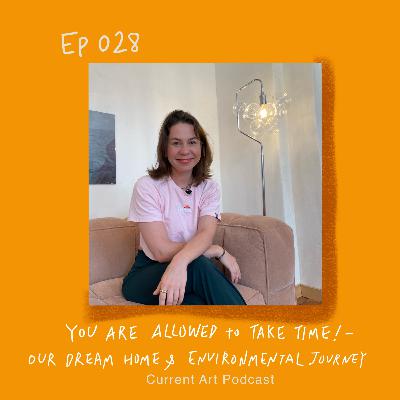 You are Allowed to Take Time: Our Dream Home & Environmental Journey
