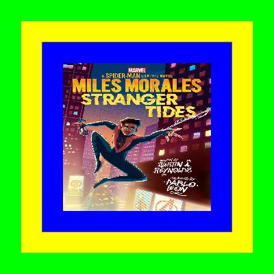 READDOWNLOAD@^ Miles Morales Stranger Tides (Original Spider-Man Graphic Novel) PDF - KINDLE - EPUB - MOBI