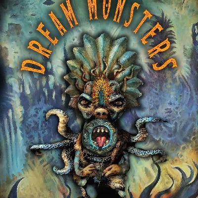 Dream Monster
