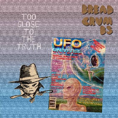 BREADCRUMBS – Too Close to the Truth BREADCRUMBS – Too Close to the Truth