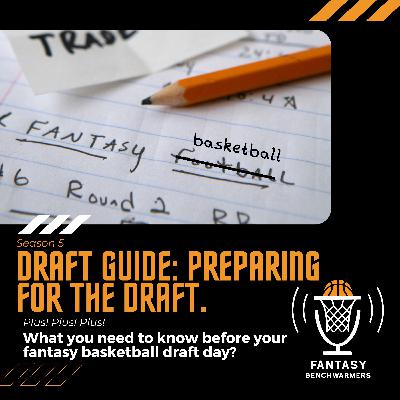 S05E01 - Draft Primer: What to prepare before your fantasy draft?
