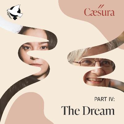 Part IV. The Dream