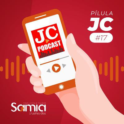Pílula 17 JC Rio Claro