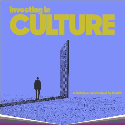 Investing in Culture: Digital Art, NFTs & The Future of Collecting