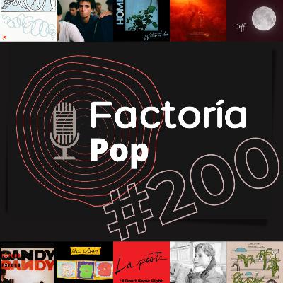 Factoría Pop # 200