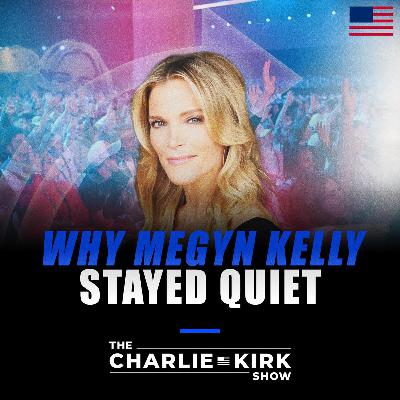 Why Megyn Kelly Stayed Quiet