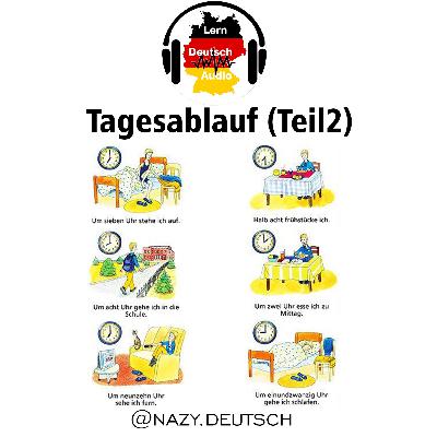 Tagesablauf teil2 Tagesablauf teil2