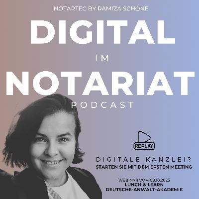 # 25 Digitale Kanzlei - Starten Sie mit dem ersten Meeting (Replay Webinar DeutscheAnwaltAkademie)