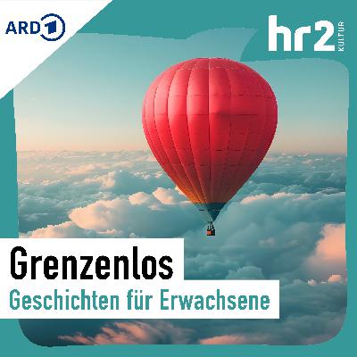 Trailer: Grenzenlos - Geschichten für Erwachsene Trailer: Grenzenlos - Geschichten für Erwachsene