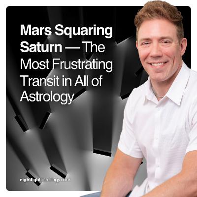 Mars Squaring Saturn — The Most Frustrating Transit in All of Astrology Mars Squaring Saturn — The Most Frustrating Transit in All of Astrology