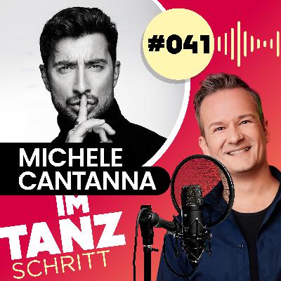 #041 – Michele Cantanna: Hinter der perfekten Show: Vom Leben, Tanzen & „Dancing with the Stars“ #041 – Michele Cantanna: Hinter der perfekten Show: Vom Leben, Tanzen & „Dancing with the Stars“