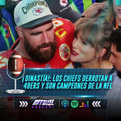 ¡DINASTÍA!: Los Chiefs derrotan a los 49ers y ganan el Super Bowl LVIII ¡DINASTÍA!: Los Chiefs derrotan a los 49ers y ganan el Super Bowl LVIII