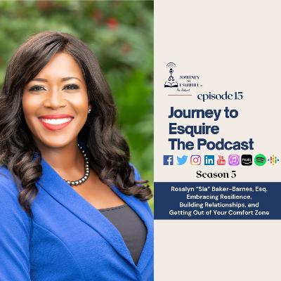 Rosalyn Baker-Barnes | Embracing Resilience, Building Relationships, and Getting Out of Your Comfort Zone Rosalyn Baker-Barnes | Embracing Resilience, Building Relationships, and Getting Out of Your Comfort Zone