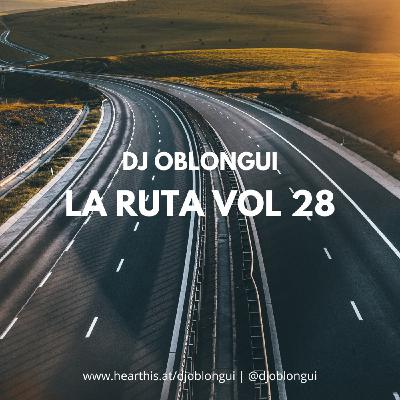 DJ Oblongui La Ruta Vol 28 (Ron Carrol, Steal Tapes. Harvey Ross...) DJ Oblongui La Ruta Vol 28 (Ron Carrol, Steal Tapes. Harvey Ross...)