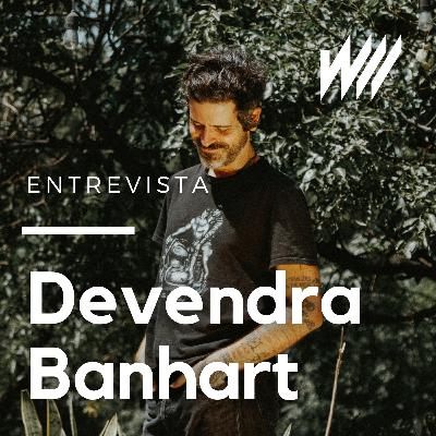 Ep 92) - Warp Talks - Devendra Banhart