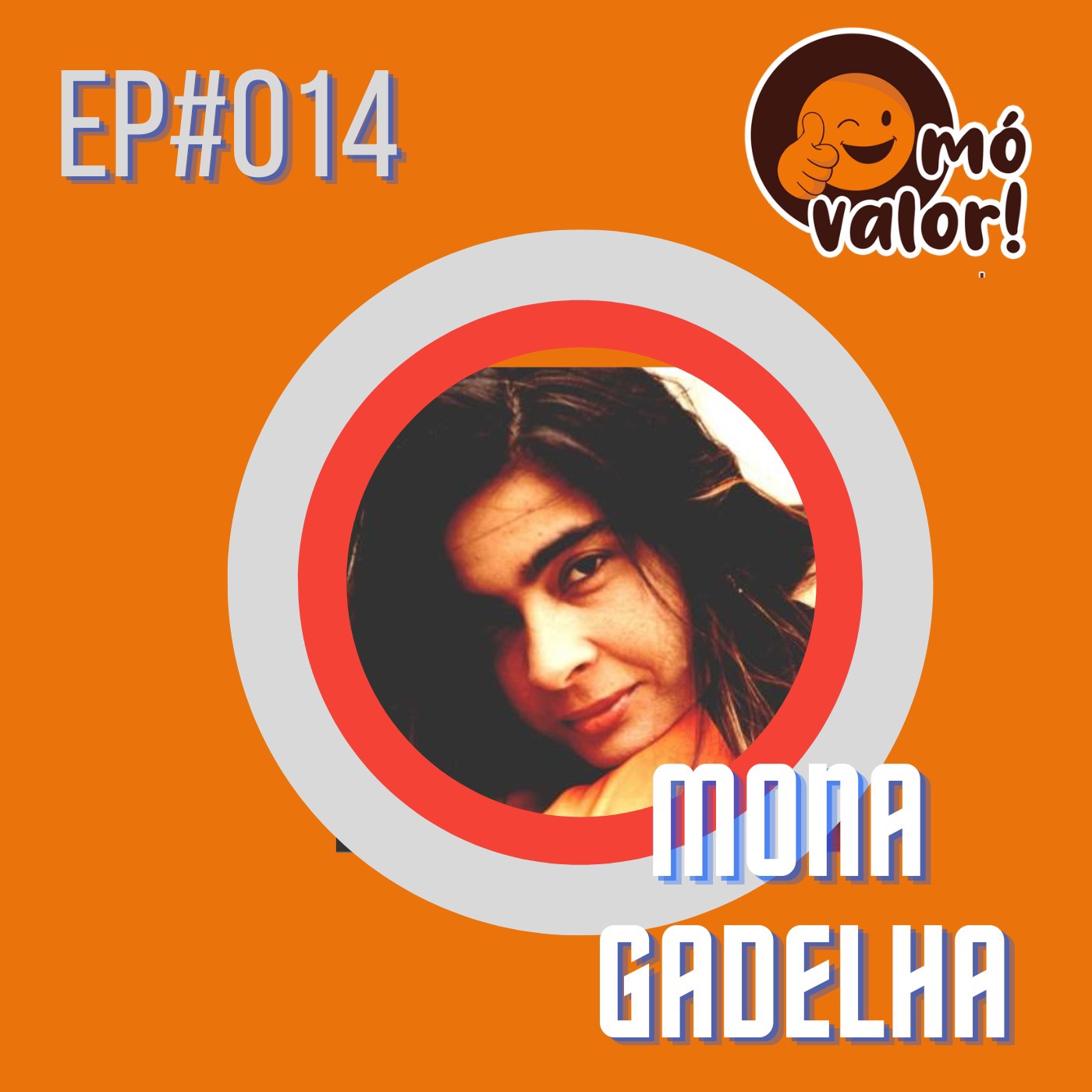 Mó Valor! Podcast