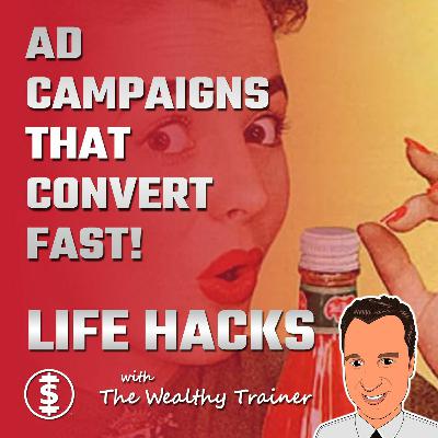 How do I create an ad campaign that converts fast?