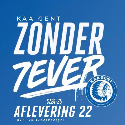 ZONDER 7EVER #22