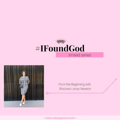 Shaciera Newton-Levey — From the Beginning