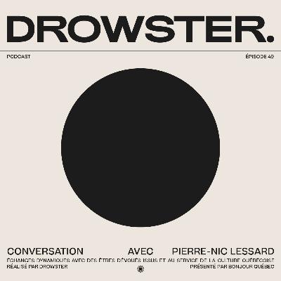 Une conversation avec Pierre-Nic Lessard (la scène photo à Qc, Félix Renaud & devenir photographe sur le tard) - 049