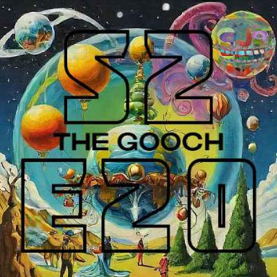 S2 E20 - The Gooch S2 E20 - The Gooch