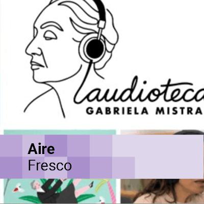 La campaña Conserva Puchegüín, el restaurante Quínoa y el proyecto Audioteca Gabriela Mistral