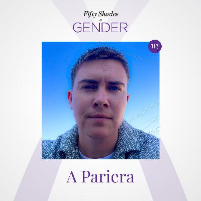 113. A PARIERA: non-binary trans man