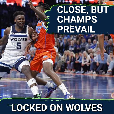 Minnesota Timberwolves Take Thunder to the Wire, But INFURIATING MISTAKES Persist Minnesota Timberwolves Take Thunder to the Wire, But INFURIATING MISTAKES Persist