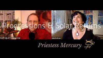 00.06 Progressions and Solar Returns