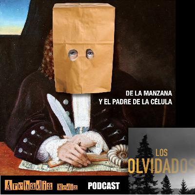 44 | De la Manzana y el Padre de la Célula. 44 | De la Manzana y el Padre de la Célula.