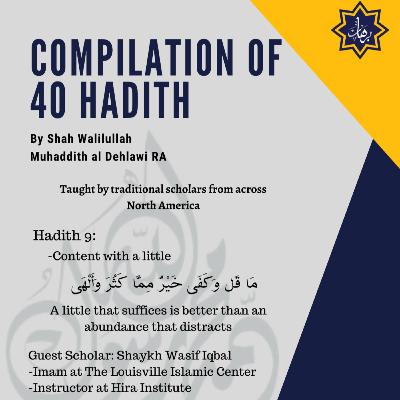 Hadith 9: 40 Hadith of Shah Waliullah