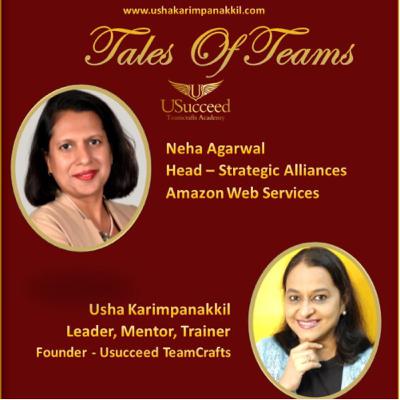 Tales of teams with Neha Agarwal