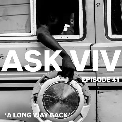 Episode 41: A Long Way Back