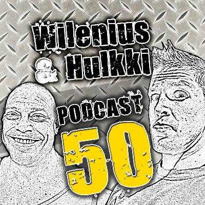 Wilenius & Hulkki PODCAST 50: tyhjentävä Q&A
