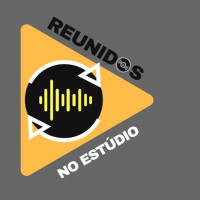 REUNIDOS NO ESTUDIO - FAIXA 01 - CONTEXTO HISTÓRICO