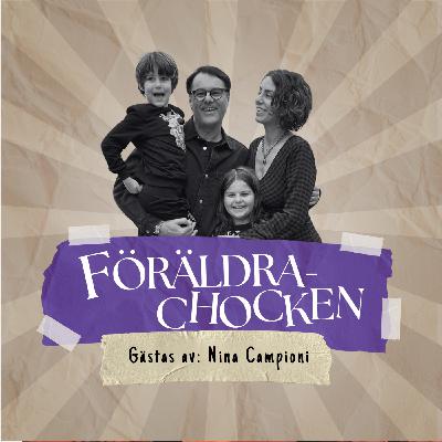 S3#3 - Crossover-avsnitt mellan Föräldrachocken och Vattnet går med Nina Campioni! S3#3 - Crossover-avsnitt mellan Föräldrachocken och Vattnet går med Nina Campioni!