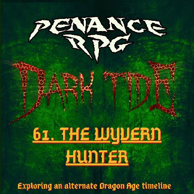 Dark Tide 61. The Wyvern Hunter Dark Tide 61. The Wyvern Hunter