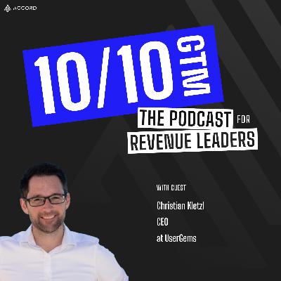 Swarming Accounts & Proactively Preventing Churn with Christian Kletzl, CEO, at UserGems