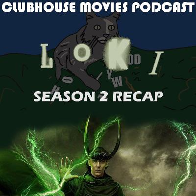 Loki Season 2 Recap