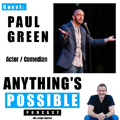 Paul Green - Actor / Comedian