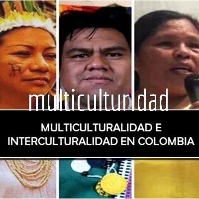 MULTICULTURALIDAD E INTERCULTURALIDAD VISIÒN CRÌTICA EN COLOMBIA