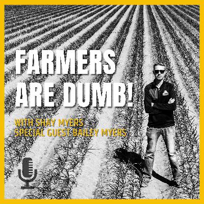 Farmers Are Dumb! - Episode 17 Farmers Are Dumb! - Episode 17